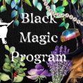 【満席❤︎】Black Magic Program